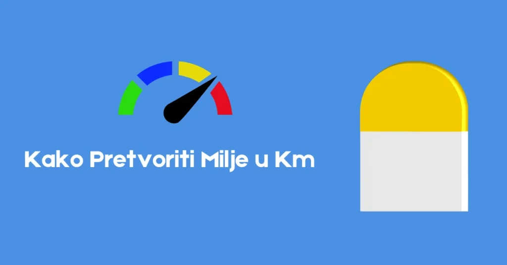 kako pretvoriti milje u km